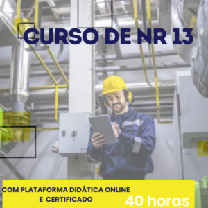 Curso NR-13 – Caldeiras e Vasos de Pressão